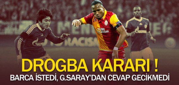 G.Saray Drogba'y satmyor